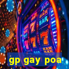 gp gay poa